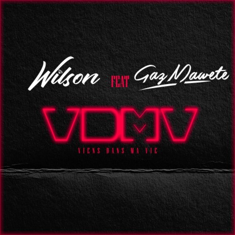 VDMV ft. Gaz Mawete | Boomplay Music