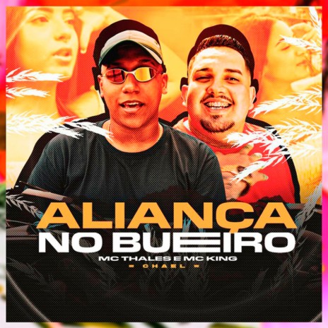 Aliança no Bueiro ft. MC Thalles & MC King | Boomplay Music