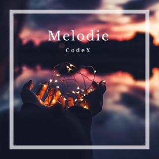 Melodie lyrics | Boomplay Music
