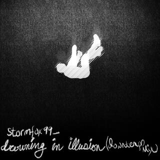 drowning in illusion (downtempo mix)