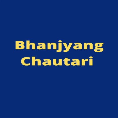 Bhanjyang Chautari ft. Sunita Subba | Boomplay Music