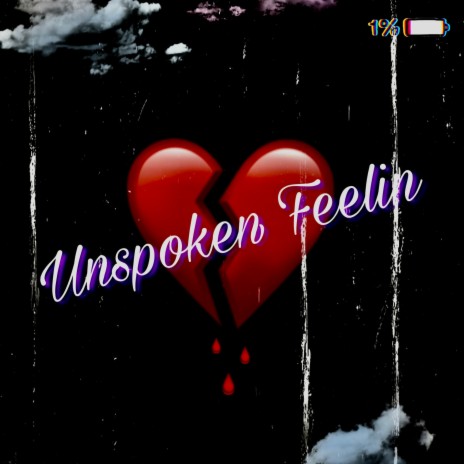 Unspoken Feelin