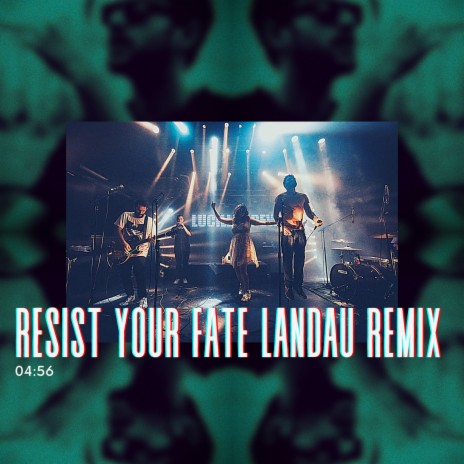 Resist Your Fate (Remix) ft. Lucille Crew | Boomplay Music
