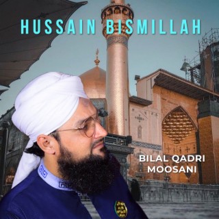 Hussain Bismillah