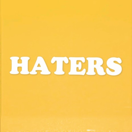 Haters ft. Kolosantana | Boomplay Music