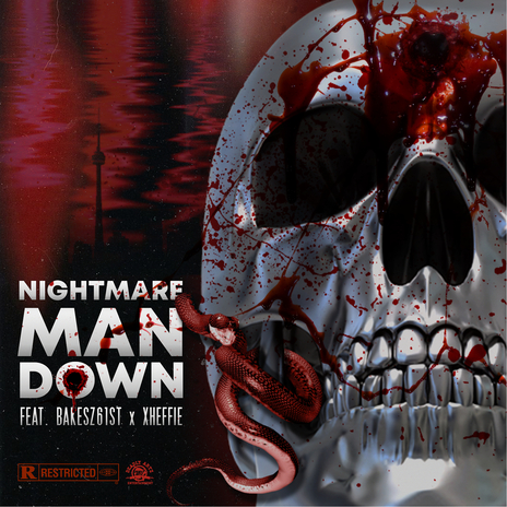 Man Down ft. Bakesz61st & Xheffie | Boomplay Music