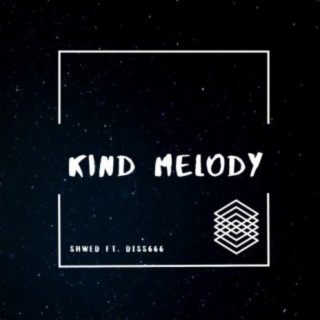 Kind Melody