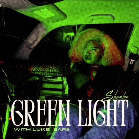 Green Light (Remix) ft. Luke Bar$ | Boomplay Music