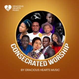 Consecrated Worship