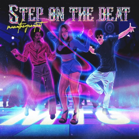 step on the beat | Boomplay Music
