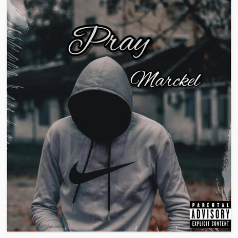 Pray | Boomplay Music