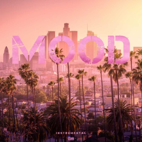 Mood (Instrumental) | Boomplay Music
