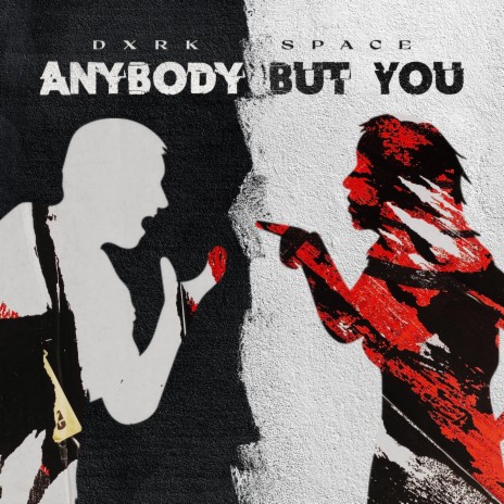 Anybody But You | Boomplay Music