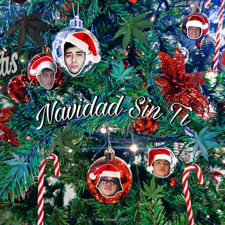 Navidad Sin Ti ft. Soufai, Msvnto & Beneck Sz | Boomplay Music