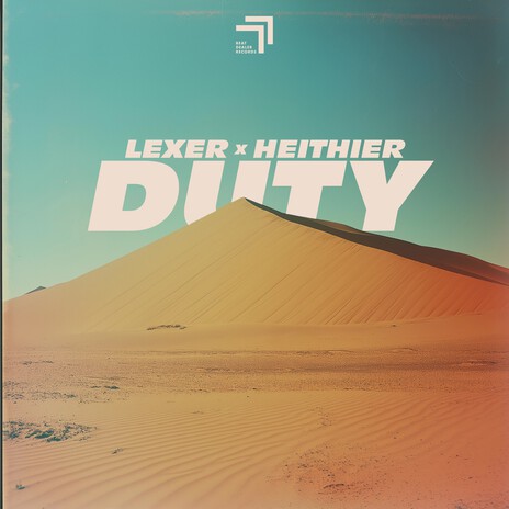 Duty ft. Heithier | Boomplay Music