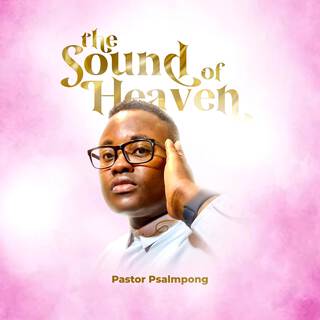 The Sound Of Heaven