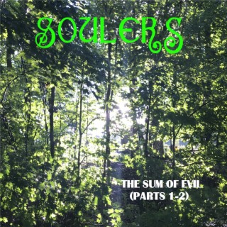 The Sum of Evil (Parts 1-2)