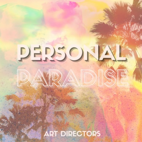 Personal Paradise | Boomplay Music