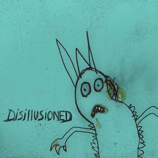 Disillusioned