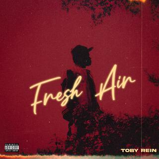 Fresh Air lyrics | Boomplay Music