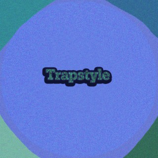 Trapstyle