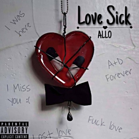 Love Sick | Boomplay Music