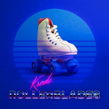 Rollerblades | Boomplay Music