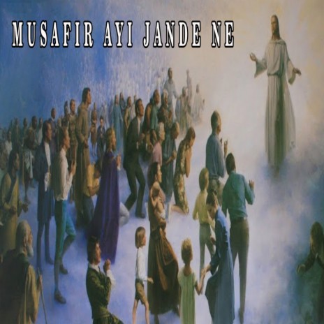 Musafir Ayi Jande Ne | Boomplay Music