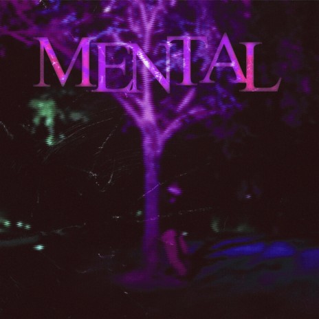 mental | Boomplay Music
