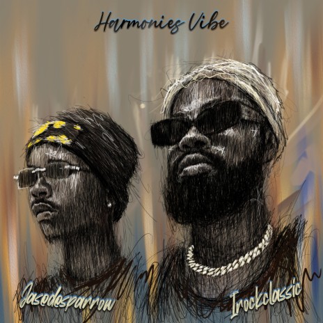 Harmonies vibe ft. Jase De Sparrow | Boomplay Music