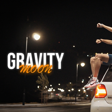 Gravity | Boomplay Music