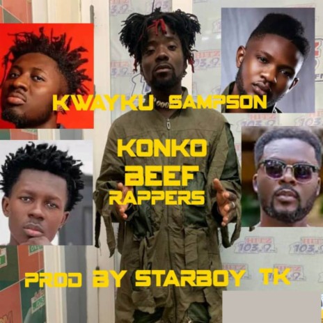 Konko Beef Rappers | Boomplay Music