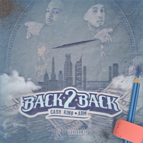 Back2Back ft. Cash King | Boomplay Music
