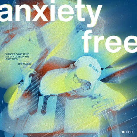 Anxiety Free ft. knōwmaad | Boomplay Music