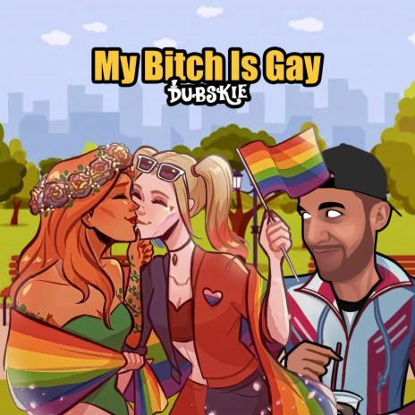 My Bitch Is Gay | Boomplay Music