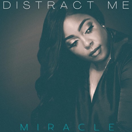 Distract Me | Boomplay Music