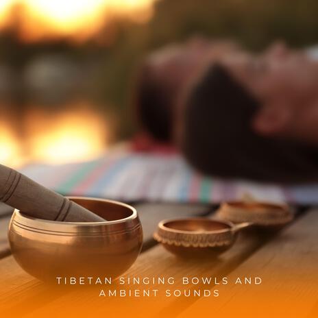 Tibetan Singing Bowls And Ambient Sounds ft. Dreams of Dreams & Relaxing Music Therapy