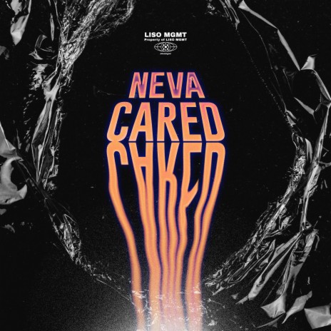 Neva Cared | Boomplay Music