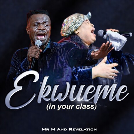 Ekwueme (In Your Class) | Boomplay Music