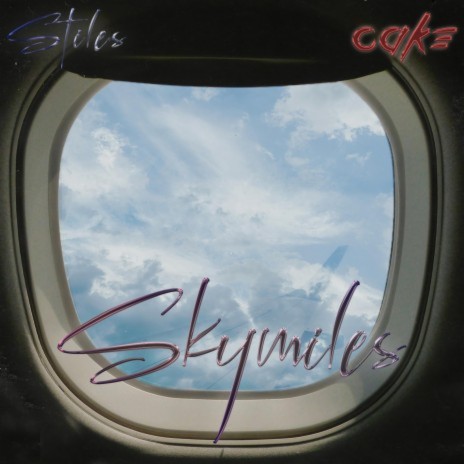 Skymiles (Radio Edit) ft. Slick Stiles