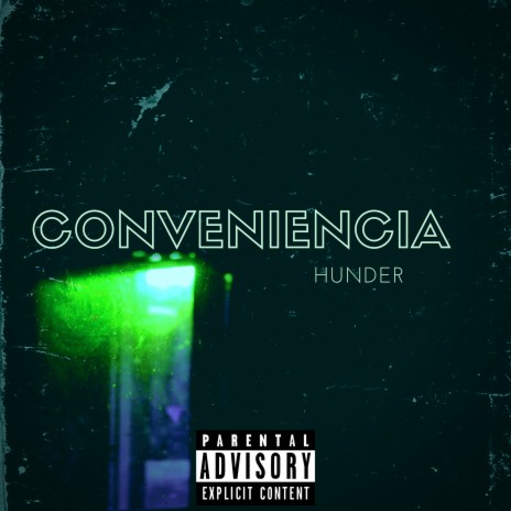 Conveniencia ft. DLCR | Boomplay Music