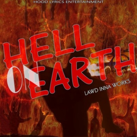 Hell on Earth | Boomplay Music