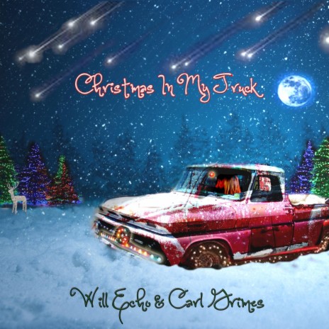 Christmas in My Truck ft. Carl Grimes | Boomplay Music