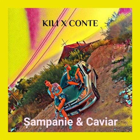 Sampanie & Caviar ft. Conte