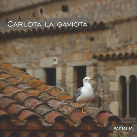 Carlota la Gaviota | Boomplay Music