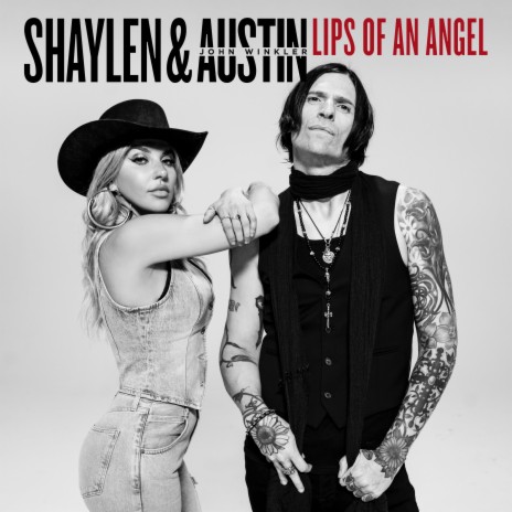 Lips Of An Angel ft. Austin John Winkler | Boomplay Music