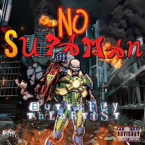 No Supaman | Boomplay Music