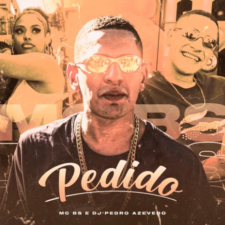 Pedido ft. Dj Pedro Azevedo | Boomplay Music