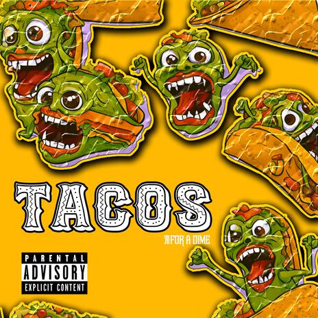 Tacos ft. 70 Foradime | Boomplay Music