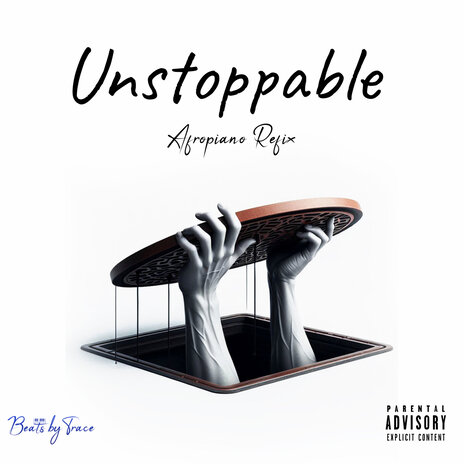 Unstoppable - Afropiano Refix ft. Sia | Boomplay Music